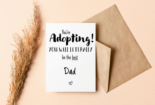 Adoption Card for Dad - Forever Family Greeting Card